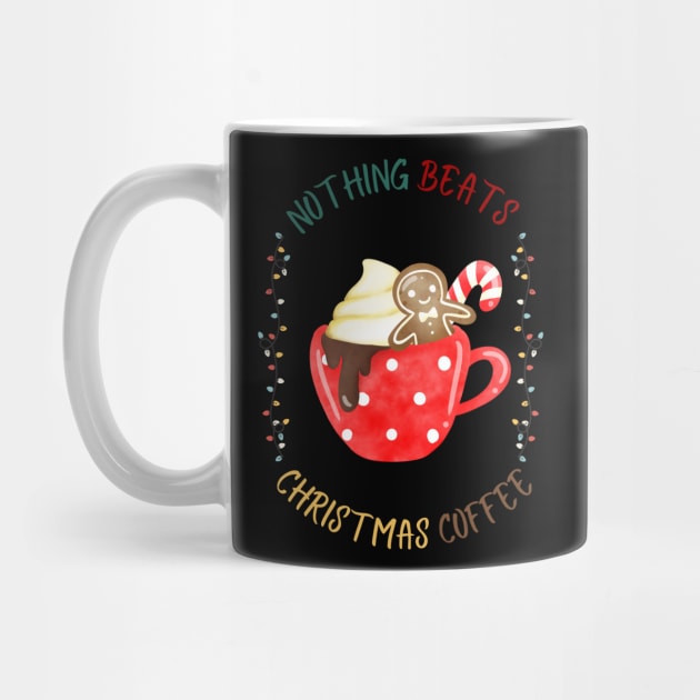 Nothing Beats Christmas Coffee! by NICHE&NICHE